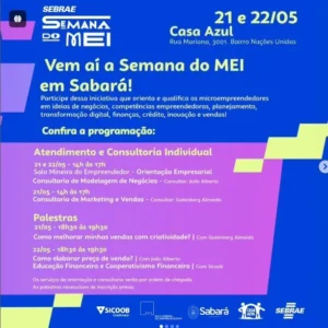 Semana do MEI em Sabará: atendimento e consultoria para Microempreendedores Individuais. A programação inclui orientações sobre negócios